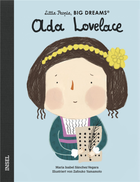 Little People, Big Dreams - Ada Lovelace (Deutsche Ausgabe)