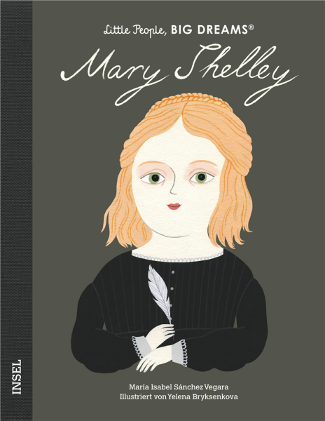 Little People, Big Dreams - Mary Shelley (German Edition)